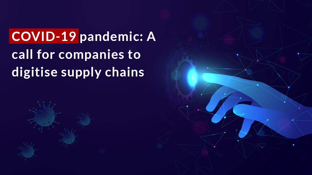 Digitise Supply Chains