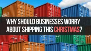 Why Shipping should be your concern this Christmas? 3 Tips to Get Ahead!