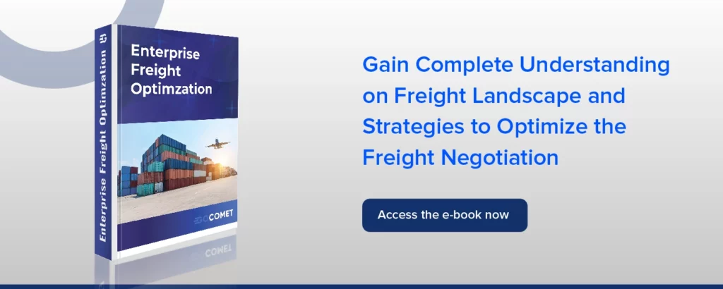8 Steps To Better Freight Optimization 2 Want to ensure complete freight optimization and build a cost-effective supply chain? Download our eBook Enterprise Freight Optimization Guide now and transform your logistics operations.Â