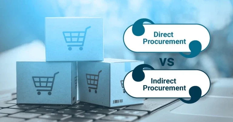 Direct and Indirect Procurement: 10 Key Differences to Know
