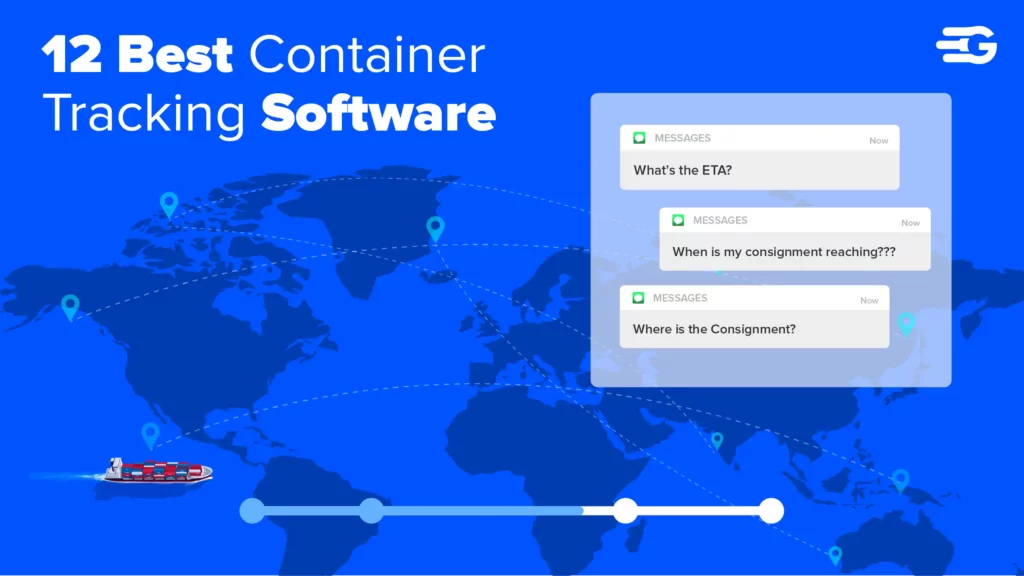 10 Best Container Tracking Software In 2025 - Gocomet