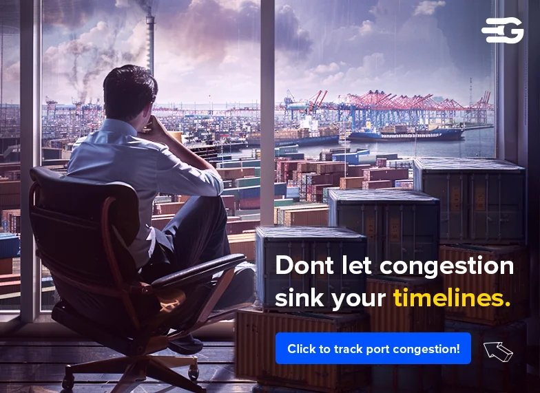 Don't let congestion sink your timeline, click to track port congestion!