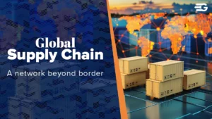 Old Homepage 1 Global Supply chain: A network beyond borders